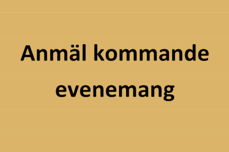 Texten anmäl kommande evenemang